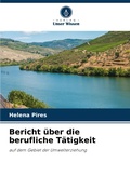 Cover: Bericht ueber die berufliche Taetigkeit - Verlag Unser Wissen