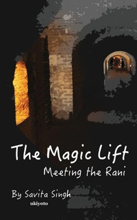 Enlarge image Cover: The Magic Lift - Ukiyoto Publishing