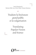 Cover: Traduire la litt&eacute;rature grand public et la vulgarisation - Universit&eacute;s