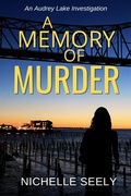 Cover: A Memory of Murder - Nichelle Seely