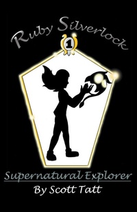 Enlarge image Cover: Ruby Silverlock - Scott Tatt