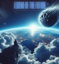 Cover: Legend of the Future - Arnold