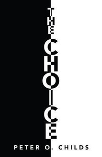 Abbildung von: The Choice - ARPress