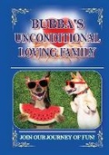 Cover: Bubba's Unconditional Loving Family - PROTECT THE CHILDREN