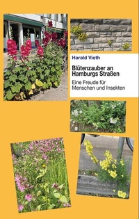 Abbildung von: Blütenzauber an Hamburgs Straßen - Vieth, Harald