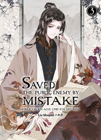 Abbildung von: Saved the Public Enemy by Mistake - Chinabooks E. Wolf