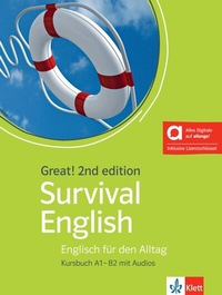 Abbildung von: Great! Survival English A1-B2, 2nd edition - Hybride Ausgabe allango - Klett