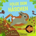 Cover: Folge dem H&auml;schen - minedition
