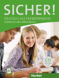 Abbildung von: Sicher! C1.1 - Hueber Verlag