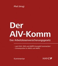 Abbildung von: Der AlV-Komm Das Arbeitslosenversicherungsgesetz - Manz