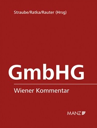 Abbildung von: Wiener Kommentar zum GmbH-Gesetz - Manz