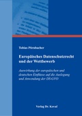 Cover: Europ&auml;isches Datenschutzrecht und der Wettbewerb - Kovac, Dr. Verlag