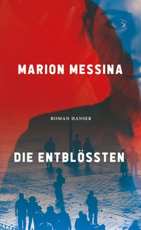 Abbildung von: Die Entblößten - Hanser