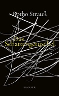Cover: Das Schattengetuschel - Hanser
