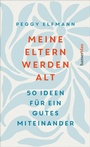 Cover: Meine Eltern werden alt - hanserblau