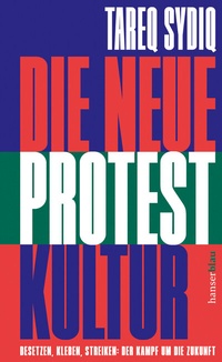 Abbildung von: Die neue Protestkultur - hanserblau