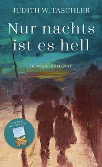 Abbildung von: Nur nachts ist es hell - Zsolnay