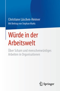 Enlarge image Cover: Würde in der Arbeitswelt - Springer