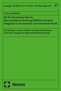 Cover: Die EU-Verordnung &uuml;ber die Wasserwiederverwendung (WWVO) und deren Integration in das deutsche und schwedische Recht - Nomos