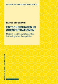 Abbildung von: Entscheidungen in Grenzsituationen - Schwabe Verlagsgruppe AG Schwabe Verlag