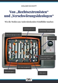 Abbildung von: Von "Rechtsextremisten" und "Verschwörungsideologen" - GHV