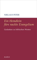 Cover: Ein Hemdlein f&uuml;rs nackte Evangelium - Radius