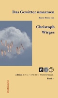 Cover: Das Gewitter umarmen - Dielmann, Axel