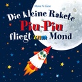 Bild: Die kleine Rakete Piu-Piu fliegt zum Mond - Die kleine Rakete Piu-Piu