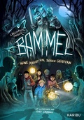 Cover: Bammel - Keine Angst vor b&ouml;sen Geistern - KARIBU