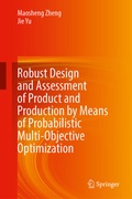Cover: Robust Design and Assessment of Product and Production by Means of Probabilistic Multi-objective Optimization - Springer
