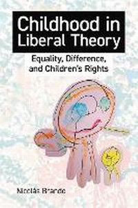 Abbildung von: Childhood in Liberal Theory - Oxford University Press