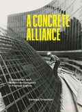 Cover: A Concrete Alliance - Yale University Press
