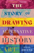 Cover: The Story of Drawing - Yale University Press