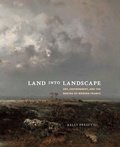 Cover: Land into Landscape - Yale University Press