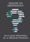 Cover: Made in Germany? - Harvard University Art Museums,U.S.