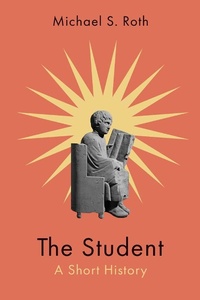 Enlarge image Cover: The Student - Yale University Press