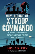 Cover: Why I Became an X Troop Commando - Yale University Press