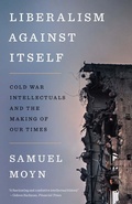Cover: Liberalism against Itself - Yale University Press
