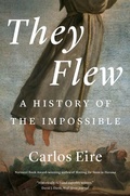 Cover: They Flew - Yale University Press
