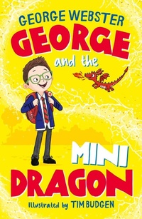 Enlarge image Cover: George and the Mini Dragon (PB) - Scholastic