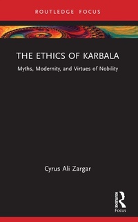 Abbildung von: The Ethics of Karbala - Routledge