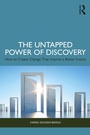 Cover: The Untapped Power of Discovery - Routledge