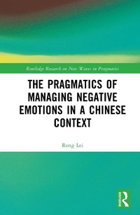 Abbildung von: The Pragmatics of Managing Negative Emotions in a Chinese Context - Routledge