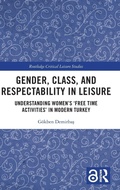 Cover: Gender, Class, and Respectability in Leisure - Routledge