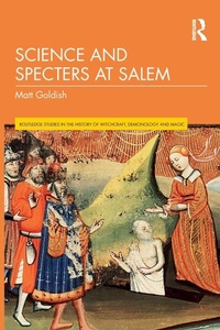 Enlarge image Cover: Science and Specters at Salem - Routledge