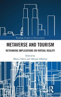 Enlarge image Cover: Metaverse and Tourism - Routledge