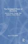 Cover: The Untapped Power of Discovery - Routledge