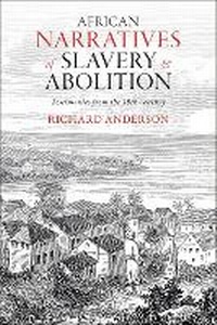 Abbildung von: African Narratives of Slavery and Abolition - Bloomsbury Academic