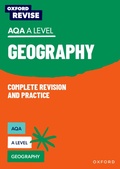 Cover: Oxford Revise: AQA A Level Geography Complete Revision and Practice - Oxford University Press