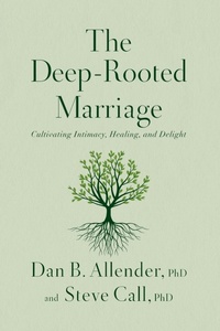 Enlarge image Cover: The Deep-Rooted Marriage - Thomas Nelson Publishers